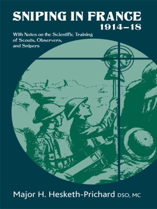 Title details for Sniping in France by H. Hesketh-Prichard - Available